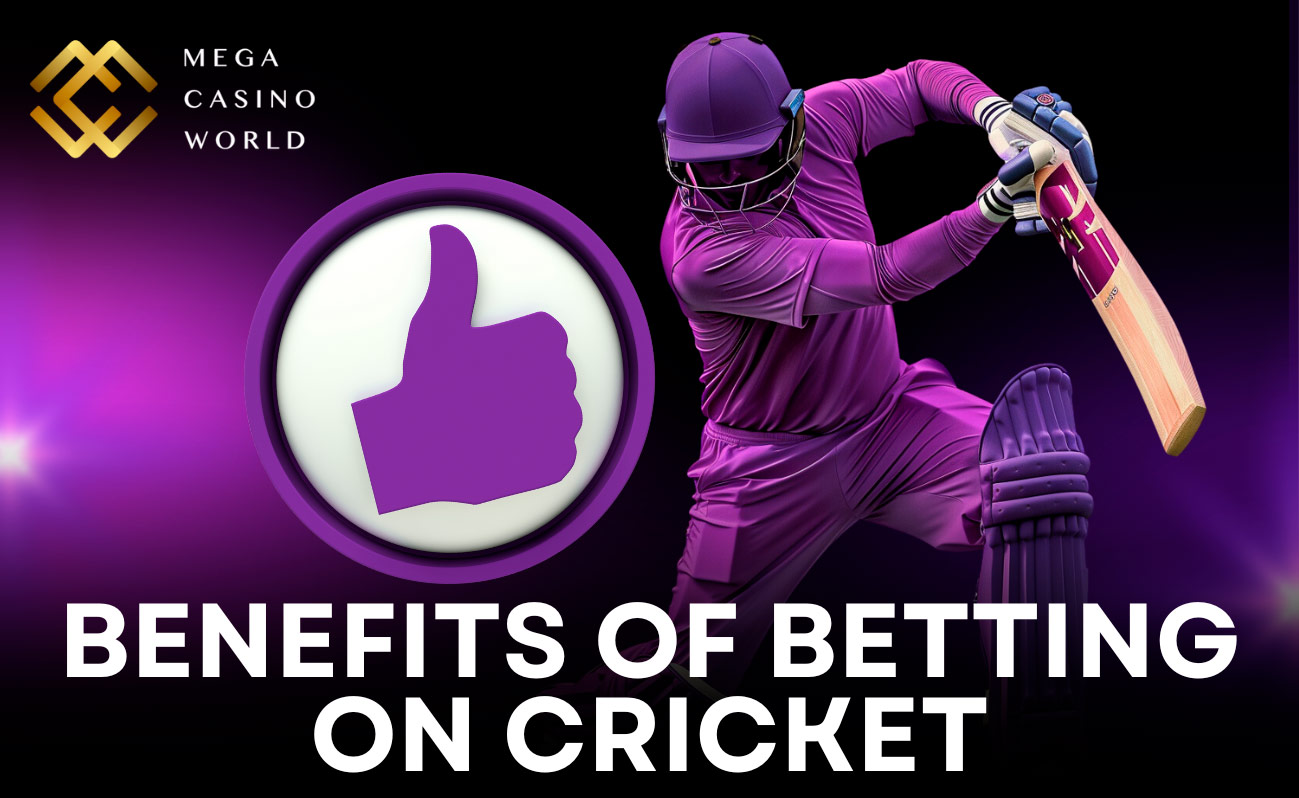 What are the Benefits of Betting on Cricket at MCW