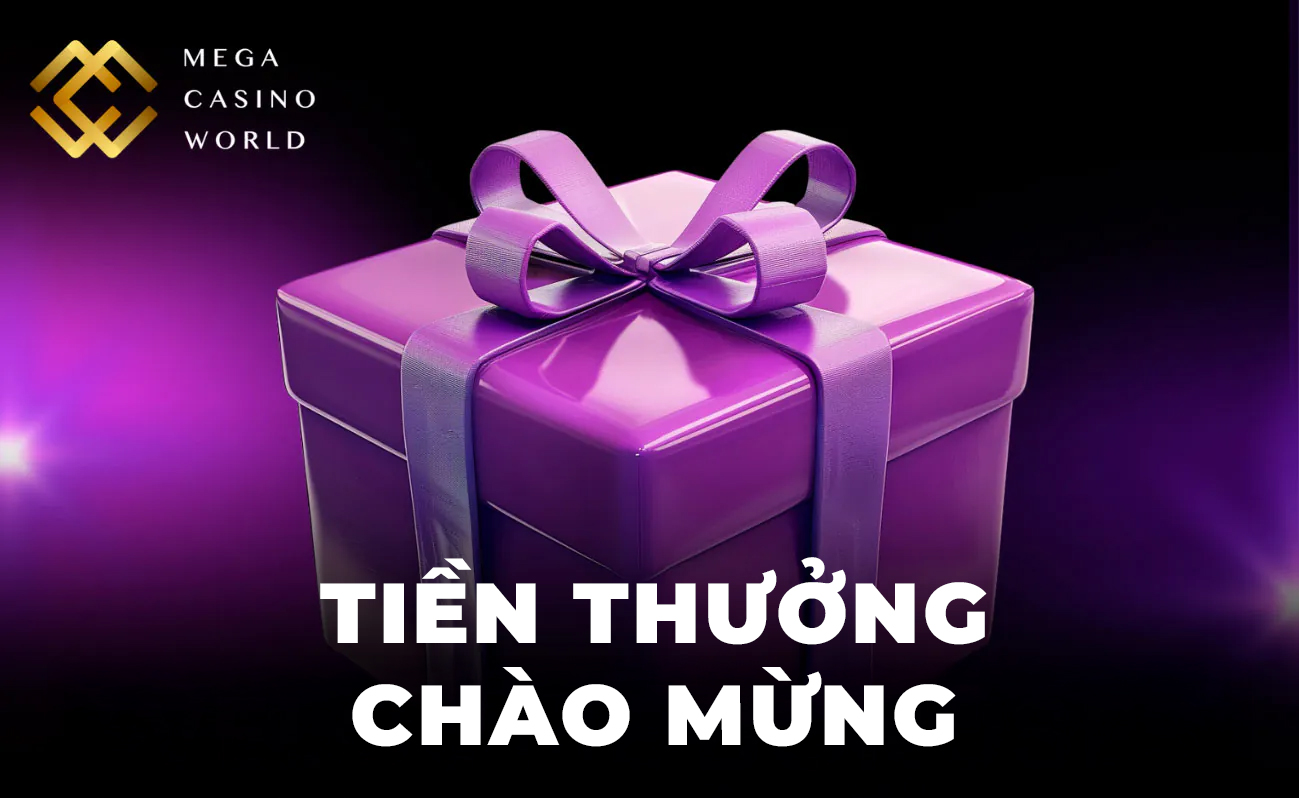 Mega Casino World thưởng cho người chơi bằng tiền thưởng