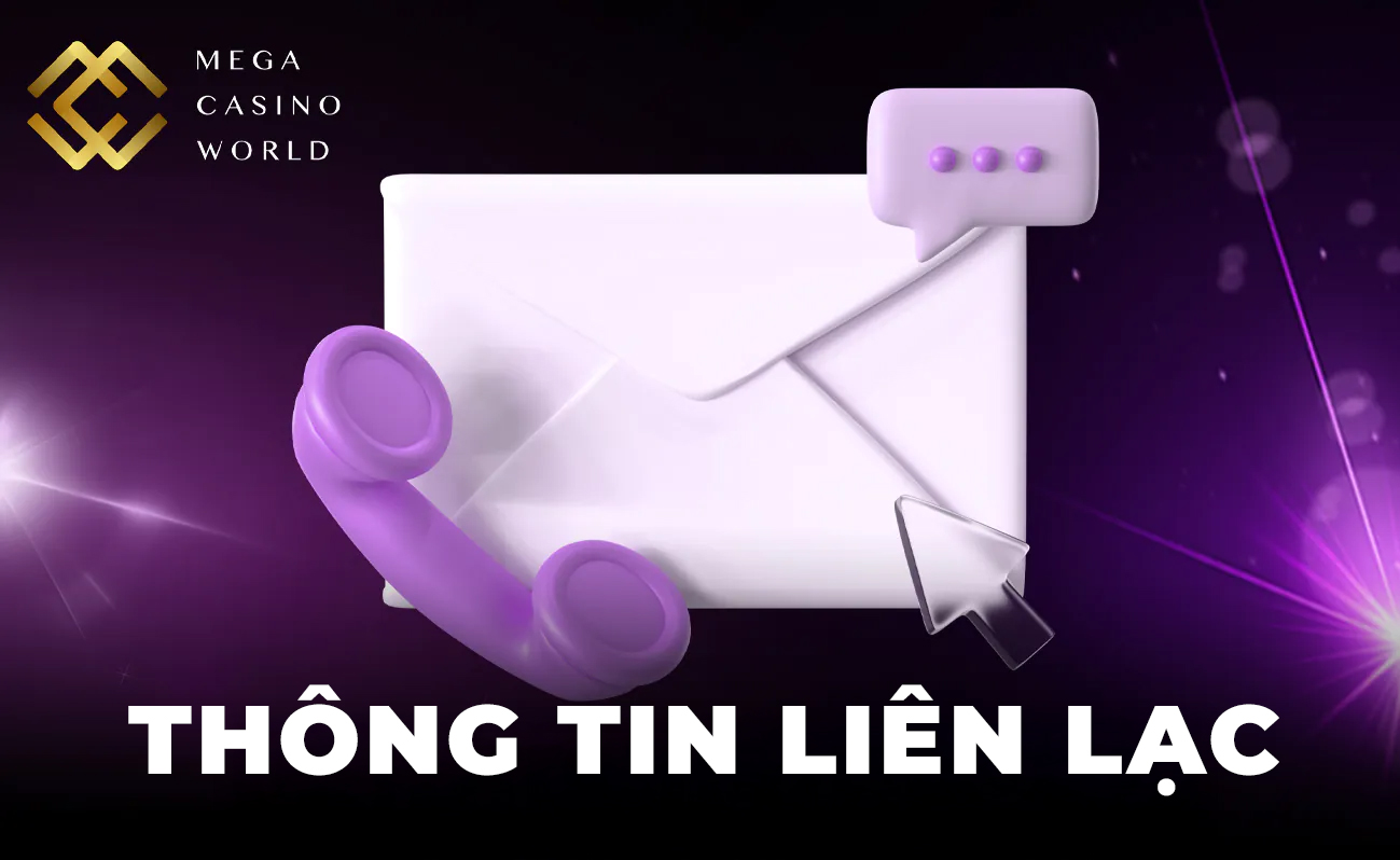 Thông tin liên hệ dành cho người dùng MCW Casino