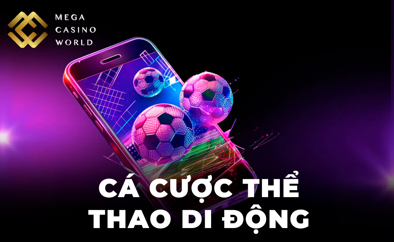 Cách đặt cược thể thao tại MCW trên điện thoại thông minh của bạn